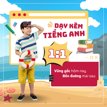 Dạy Kèm Tiếng Anh Online 1:1 – Vững Gốc Hôm Nay, Bền Đường Mai Sau | Long Nguyên Edu