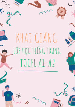 KHAI GIẢNG LỚP HỌC TIẾNG TRUNG TOCFL A1-A2